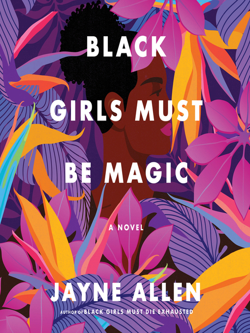 Cover image for Black Girls Must Be Magic